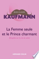 La femme seule et le Prince charmant - 3e édition