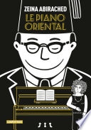Le Piano Oriental (Roman graphique culte à petit prix)