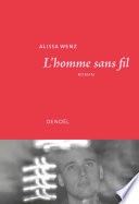 L'homme sans fil