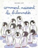 Comment naissent les biboundés