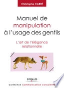 Manuel de manipulation à l'usage des gentils