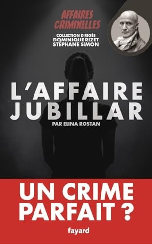 L'affaire Jubillar: Un crime parfait ?