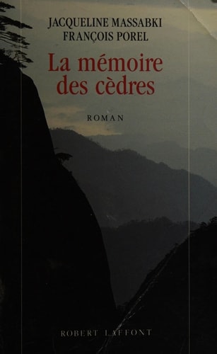 La mémoire des cèdres
