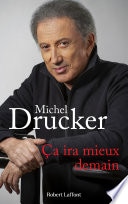 Ça ira mieux demain
