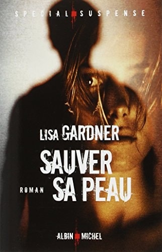 Sauver sa peau roman