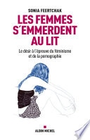Les Femmes s'emmerdent au lit