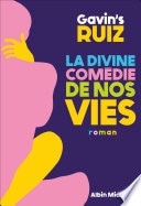 La Divine Comédie de nos vies