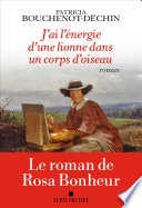 J'ai l'énergie d'une lionne dans un corps d'oiseau