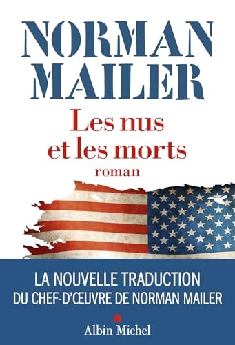 Les Nus et les morts (Edition 2024): Nouvelle traduction