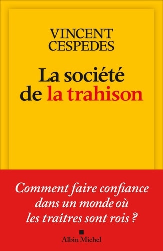 La société de la trahison