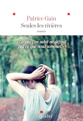 Seules les rivières