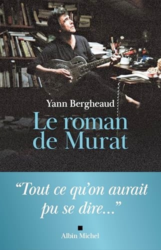 Le Roman de Murat