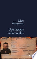 Une matière inflammable