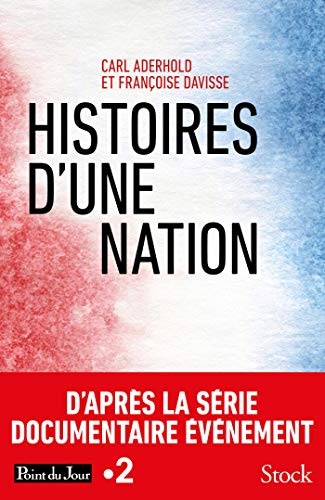 Histoires d'une nation (Essais - Documents)