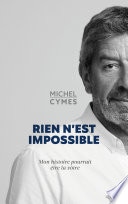 Rien n'est impossible