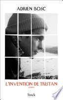 L'invention de Tristan