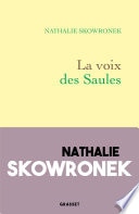 La voix des Saules
