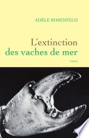 L'extinction des vaches de mer