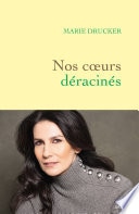 Nos coeurs déracinés
