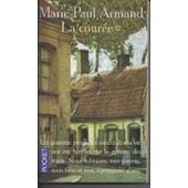 LA COUREE TOME 1 . LA COUREE