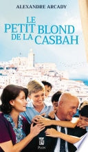 Le petit blond de la casbah
