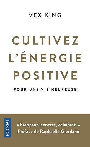 Cultivez l'energie positive