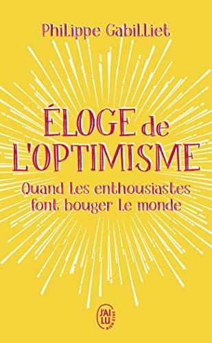 Eloge de l'optimisme