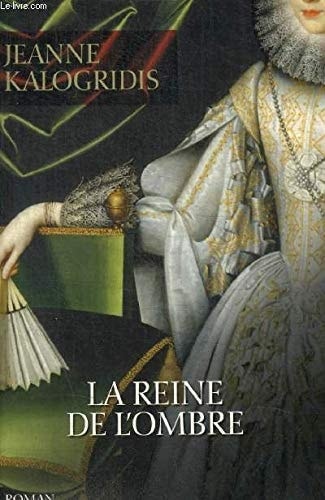La reine de l'ombre