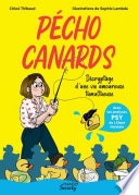 Pécho Canards - Décryptage d'une vie amoureuse tumultueuse