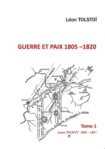 Guerre et Paix Tome 1