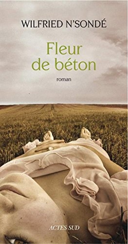 Fleur de béton (ROMANS, NOUVELL)