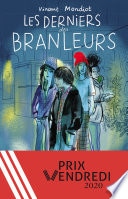 Les derniers des branleurs