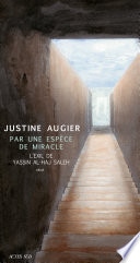 Par une espèce de miracle