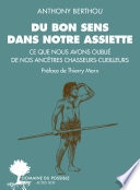 Du bon sens dans notre assiette