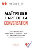 Maîtriser l'art de la conversation