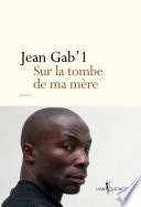 Sur la tombe de ma mère