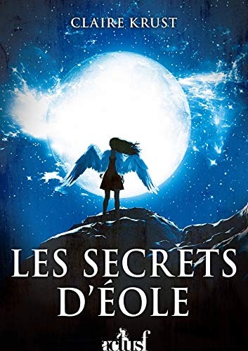 Les Secrets d'Éole: Les Enges, T2