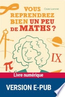 Vous reprendrez bien un peu de maths ?
