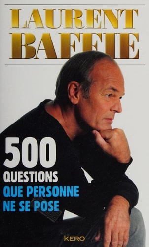 500 questions que personne ne se pose