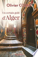 Un certain goût d'Alger