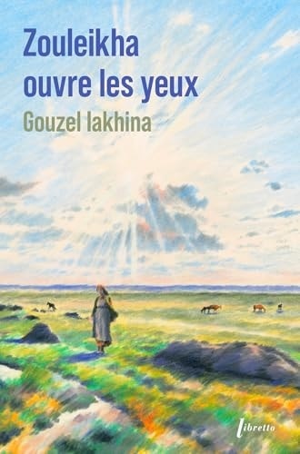 Zouleikha ouvre les yeux