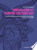 Sorcellerie et contre-culture gay