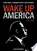 Wake up America - 1940-1960