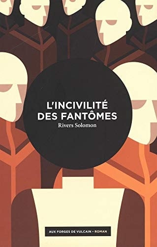 L'incivilité des fantômes