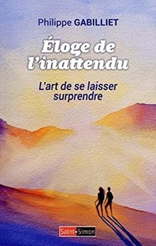 Eloge de l'inattendu