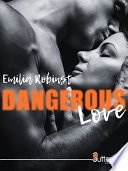 Dangerous Love
