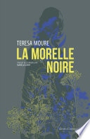 La Morelle noire