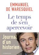 Le Temps de s'en apercevoir