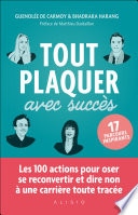 Tout plaquer avec succès