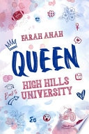 Queen : High Hills University
